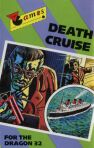 Death Cruise (Virgin Games) (Dragon32)