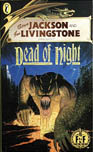 Fighting Fantasy #40: Dead of Night