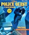 Police Quest Casebook, The (First Edition)