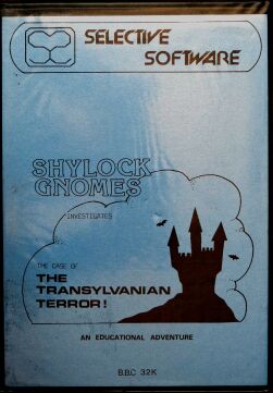 Shylock Gnomes Investigates the Case of the Transylvanian Terror! (Selective Software) (BBC Model B) (missing Keyboard overlay, 3 documents)