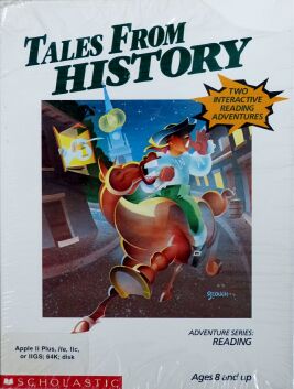 Tales from History: The Shot Heard 'Round the World and Wagons West (Scholastic) (Apple II)